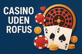 Bedste Bitcoin Casino Uden ROFUS Din Guide til Spil uden Begrænsninger